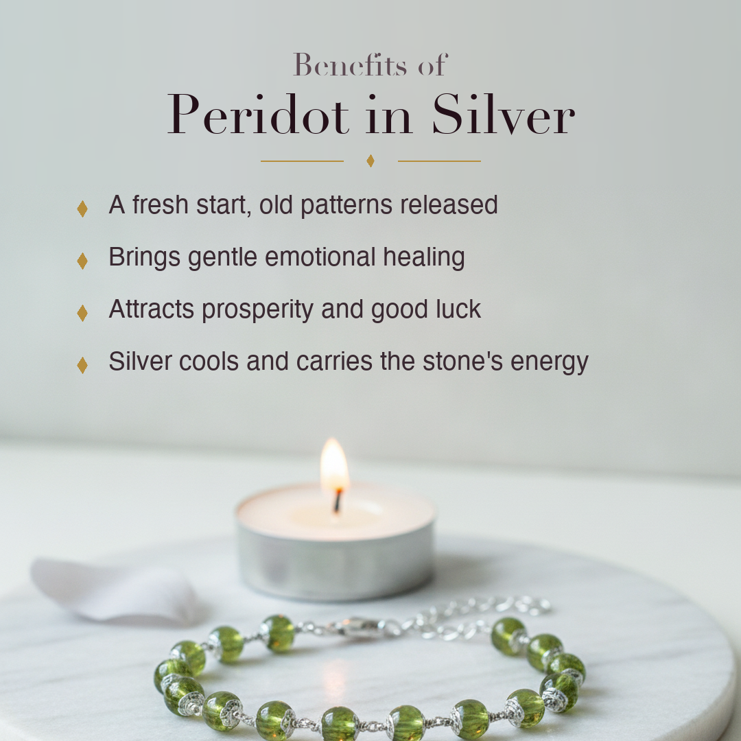 Silver Peridot Bracelet benefits