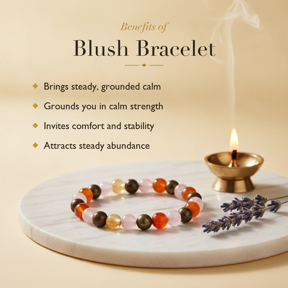 Blush Bracelet benefits