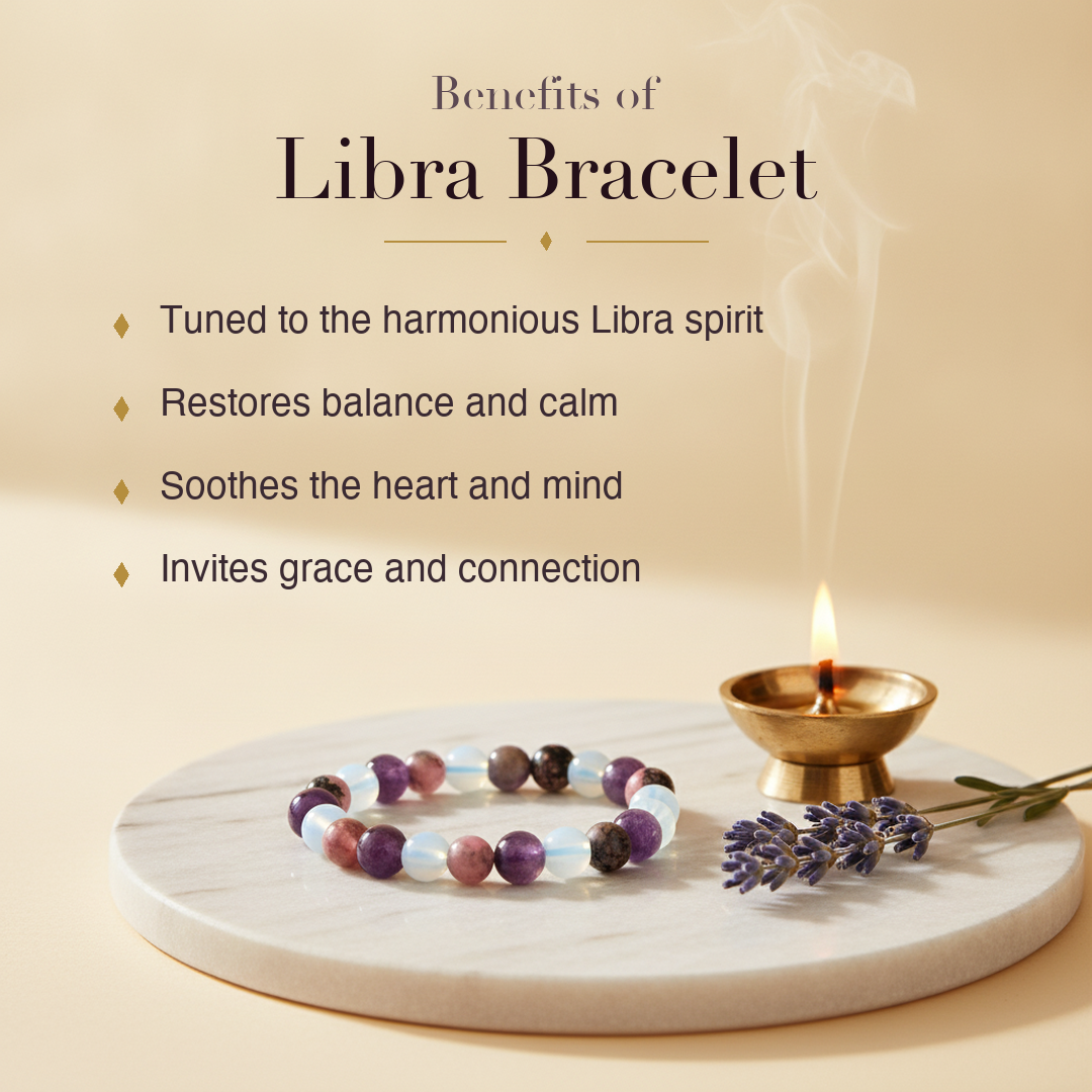 Benefits of Libra Bracelet